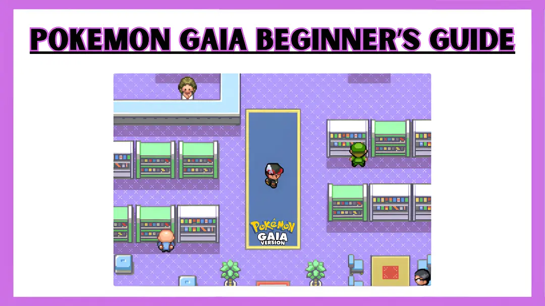 Pokemon-Gaia-Beginners-Guide-Complete-Early-Game-Tips-Starters-First-Gym-Strategy-TitleImage