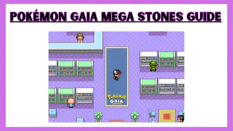 Pokemon-Gaia-Mega-Stones-Guide-All-Locations-How-to-Use-Them-Title-Image.